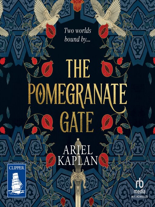 Title details for The Pomegranate Gate by Ariel Kaplan - Available